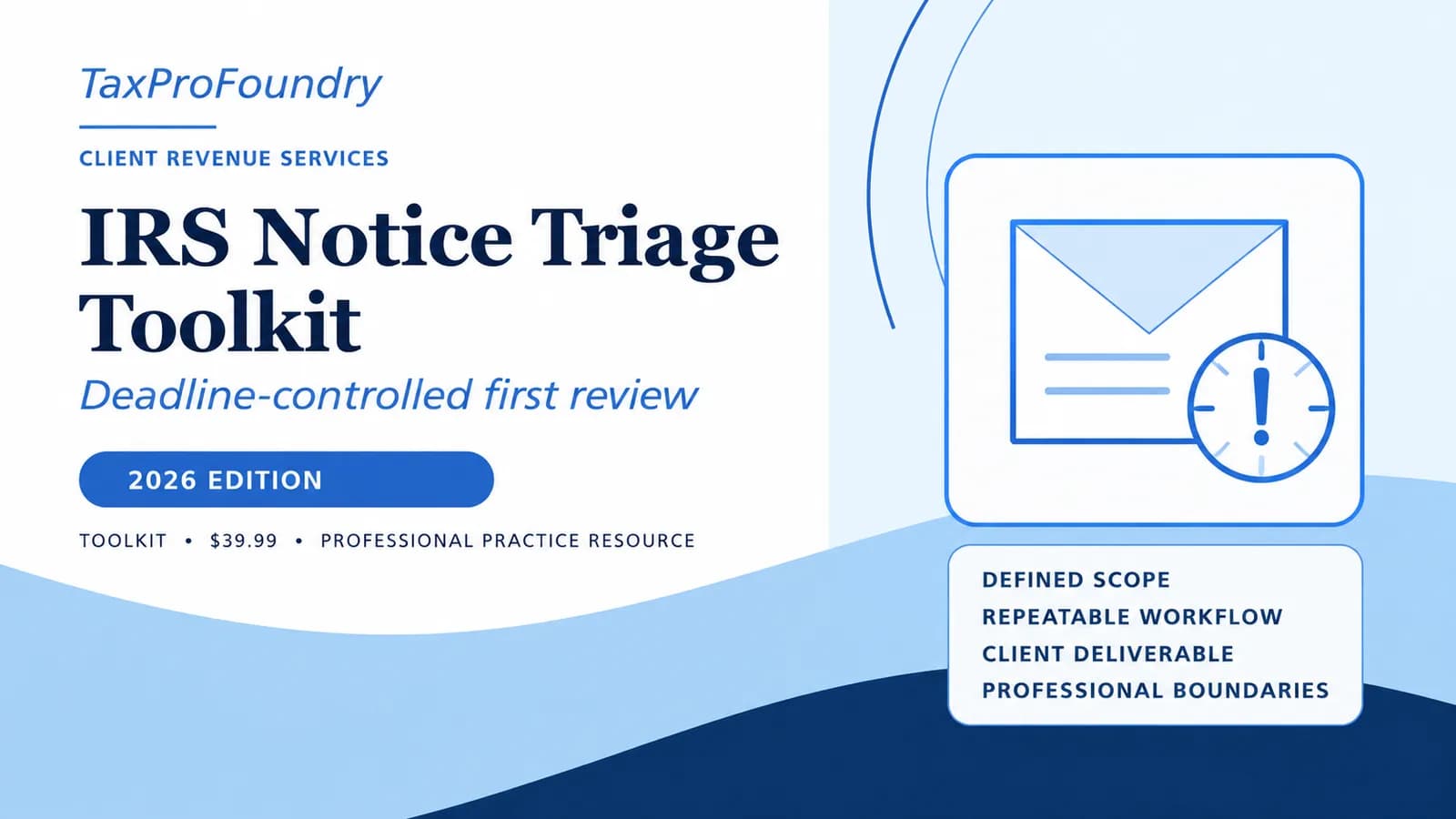 IRS Notice Triage Toolkit