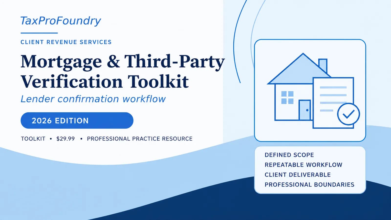 Mortgage & Third-Party Verification Toolkit