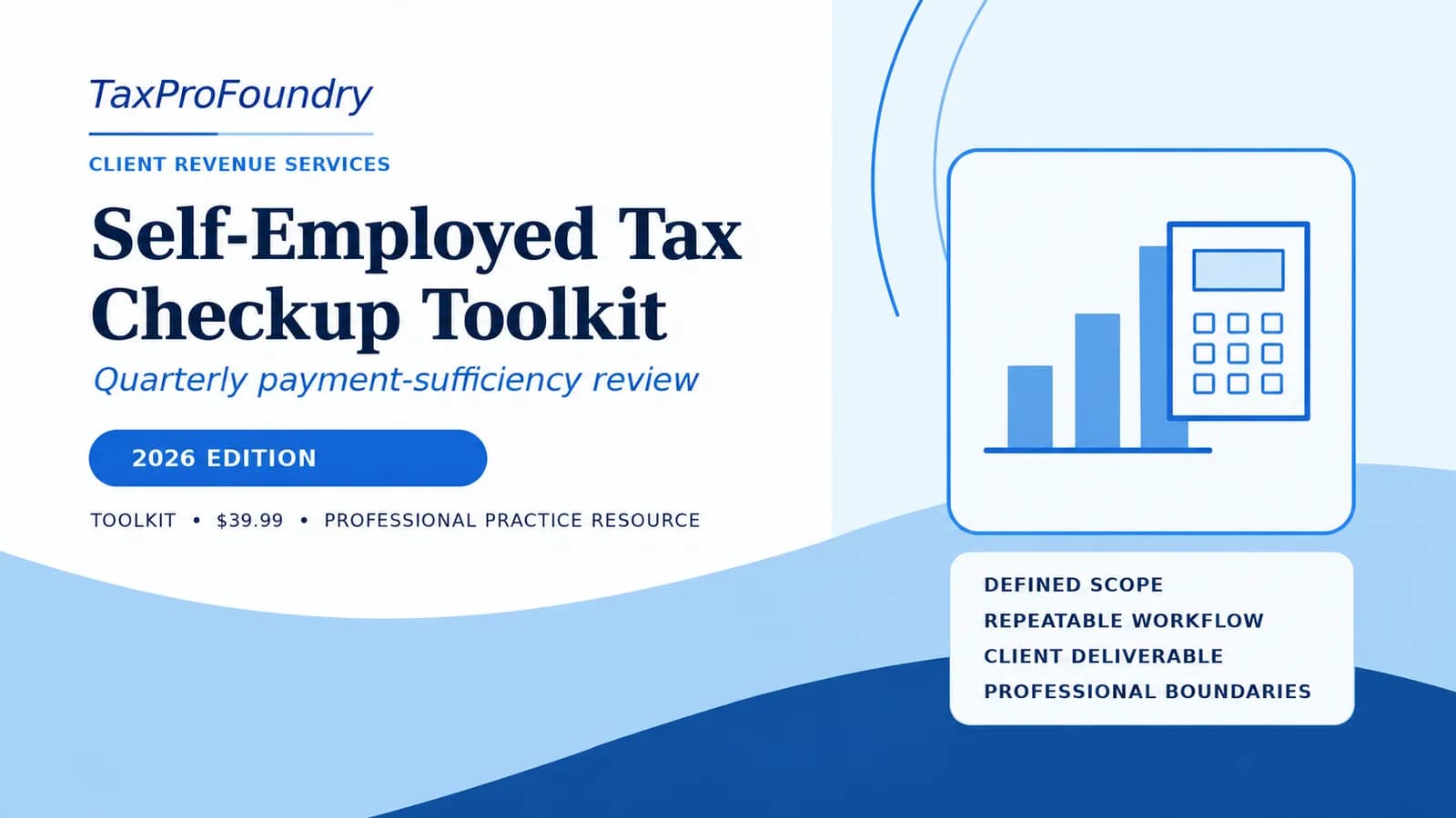 Self-Employed Tax Checkup Toolkit